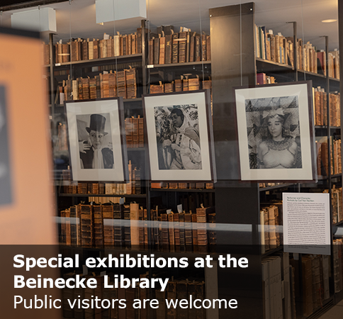 Special exhibitions at the Beinecke